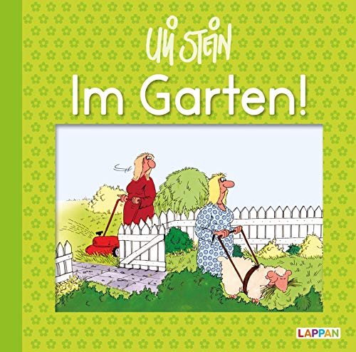 ¡En el jardin!  (Uli Stein)